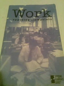 Work opposing viewpoints book - Picture 1 of 1