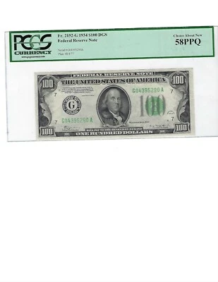 FR. 2152 - G $100 1934 Federal Reserve Note DGS PCGS 58PPQ - Image 1 of 2