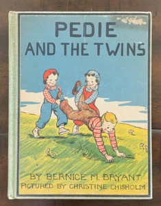 1945 PEDIE AND THE TWINS BY BERNICE M. BRYANT - CHILDREN'S Picture Story Book - Imagen 1 de 12