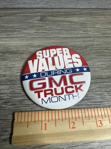 Super Werte während GMC Truck Monat Pin 3" Vintage - Bild 1 von 7
