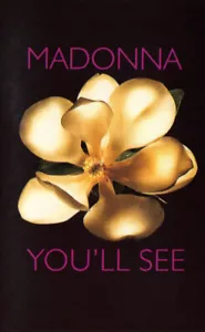 You'll See By Madonna RARE UK 1995 Cassette Tape Single W0 324C, 5439 17713-4 - Picture 1 of 3