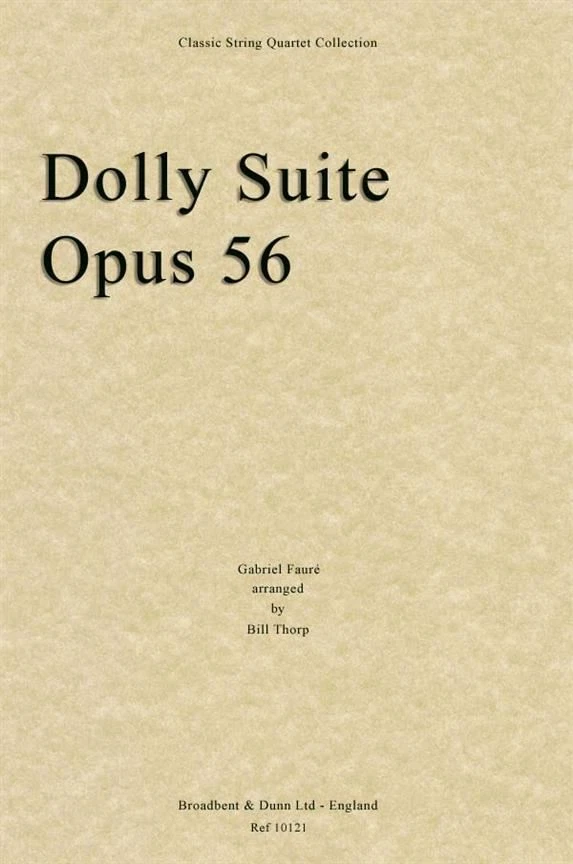 Faure: Dolly Suite, Opus 56 String Quartet - Image 1 of 1