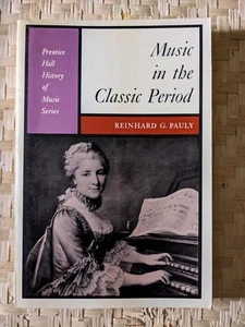 Music in the Classic Prentice Hall History of Music Series PB Reinhard G. Pauly - Picture 1 of 2