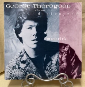 George Thorogood / The Destroyers - Maverick 85 Press Vinyl (NM) - Picture 1 of 6