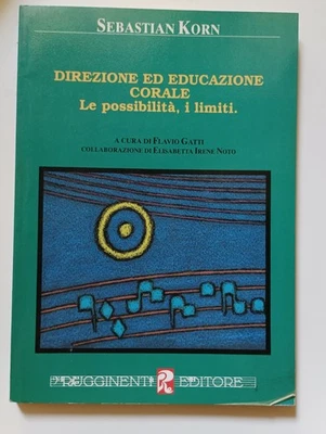 Sebastian Korn: Direzione ed educazione corale. Rugginenti, 1994 - Immagine 1 di 4