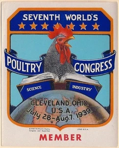 VINTAGE ORIGINAL 1939 "SEVENTH WORLD'S POULTRY CONGRESS" DECAL CLEVELAND OHIO - Picture 1 of 1