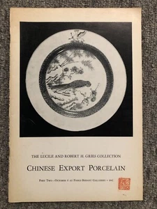 Parke Bernet Lucile and Robert Gries Chinese Export Porcelain Part 2 1970 - Picture 1 of 1