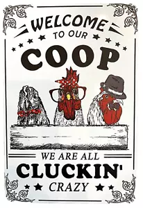 Metal Chicken Coop Sign Chicken Wall Decorations for Home/Outdoor Welcome to Our - Picture 1 of 4