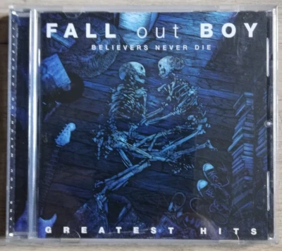 Fall Out Boy - Believers Never Die - Greatest Hits - CD 2009 - (602527252513) - Bild 1 von 2