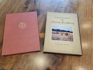 Thoughts on American Fox Hunting Denison Hull Book 1st Ed 1958 Signed #17/1500 - Picture 1 of 7