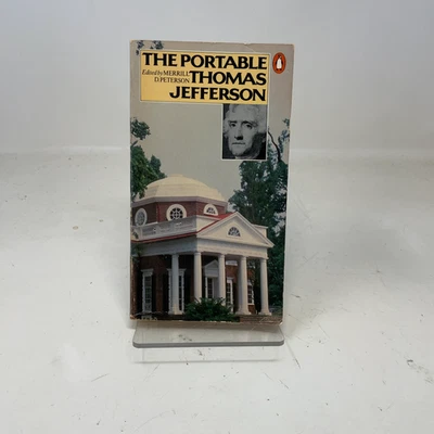 The Portable Thomas Jefferson (Portable Library) by Merrill D. Peterson PB First — 第 1/4 张图片