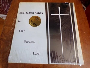 Rev. James Paden In Your Service Lord Original LP Partly Unsealed - Picture 1 of 2