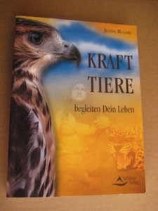 Jeanne Ruland Krafttiere begleiten dein Leben 144 Tiergeister Botschaften - Bild 1 von 5