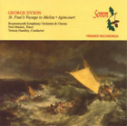 George Dyson George Dyson: St. Paul's Voyage to Melita/Agincour (CD) (UK IMPORT)