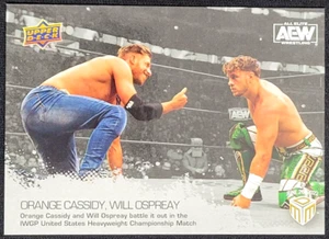 2022 UPPER DECK AEW MATCH DATED MOMENTS ORANGE CASSIDY WILL OSPREAY SILVER MDM - Picture 1 of 2