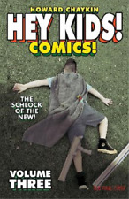 Howard Victor C Hey Kids! Comics! Volume 3: The Schlock  (Paperback) (UK IMPORT)