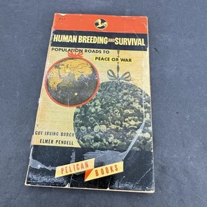 MENSCHLICHE ZUCHT UND ÜBERLEBEN von Burch und Pendell - Bild 1 von 12