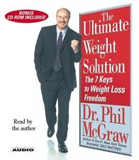 The Ultimate Weight Solution: The 7 Keys to Weight Loss Freedom by Dr. Phil McGr