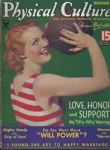 Physical Culture Magazine November 1934 Will Power Marriage Modern Girl Movies - Imagen 1 de 1