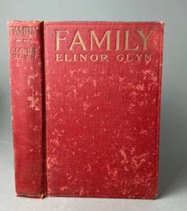 FAMILY - Elinor Glyn , 1919 Rare antique book - Picture 1 of 5