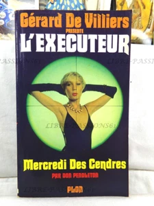 L'EXÉCUTEUR N°35, MERCREDI DES CENDRES, DON PENDLETON, ÉDITIONS PLON, 1982 - Imagen 1 de 15