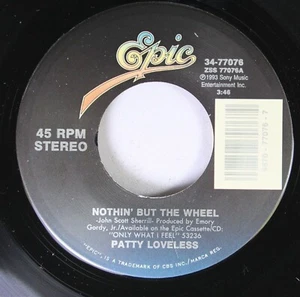 Country Unplayed 45 Patty Loveless - Nothin' But The Wheel / Love Builde The Bri - Picture 1 of 2