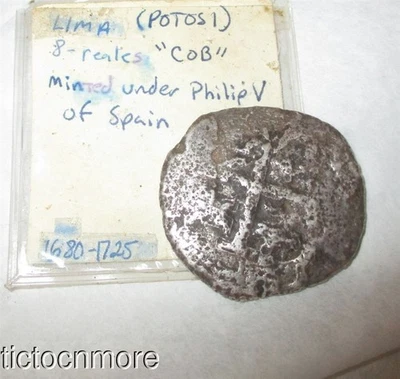ORIGINAL LIMA EIGHT REALES SPANISH COB PHILIP V SPAIN 1680-1725 SHIPWRECK COIN - Image 1 of 4
