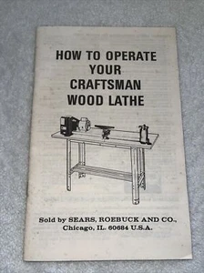 Operating Manual Sears Craftsman 12” Wood Lathe Original User Guide Instructions - Picture 1 of 5