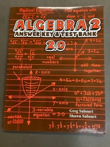 Teaching Textbooks: Algebra 2 Answer Key & Test Bank 2.0 by Greg & Shawn Sabouri - Picture 1 of 2