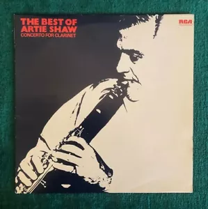 Artie Shaw - Concerto For Clarinet - The Best Of Artie Shaw LP vinyl G/VG Jazz - Picture 1 of 5