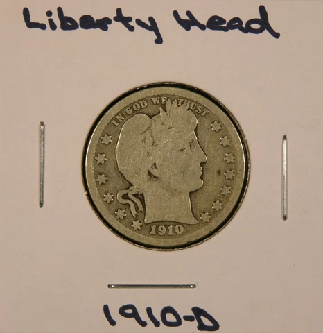 1910-D Liberty Head (Barber) Silver Quarter-Dollar, PRICE REDUCED! Cover