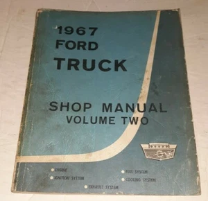 1967 Ford Truck Shop Manual Volume Two 1st Printing April 1967 - Bild 1 von 8