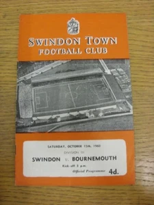 15/10/1960 Swindon Town v Bournemouth  (Faint Fold, Faint Marks). Faults with th - Picture 1 of 1