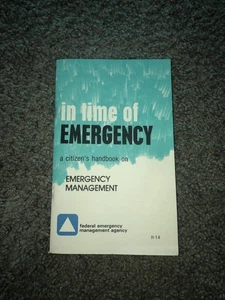 In Time of Emergency FEMA Citizen's Handbook Reprinted 1980 Nuclear Attack - Picture 1 of 4