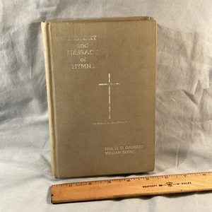 History And Message Of Hymns, Garrett and Beery, 1924 1st Ed, Hdbnd. - Picture 1 of 4