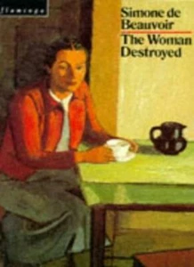 The Woman Destroyed By Simone De Beauvoir - Picture 1 of 1