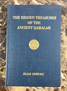 The Hidden Treasures of the Ancient Qabalah Volume 1 Elias Gewurz Yogi Masonic - Picture 1 of 6