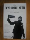 My Favourite Year: A Collection of New Football Writing, , Used; Good Book
