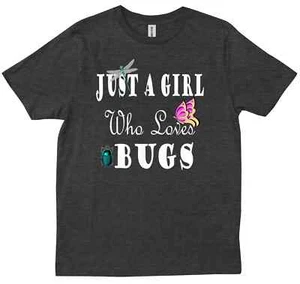 Just A Girl Who Loves Bugs Insects Cute Gift For Her Birthday T-shirt - Picture 1 of 10