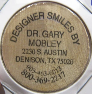 Vintage Dr. Gary Mobley Denison, TX Wooden Nickel - Token Texas - Picture 1 of 2