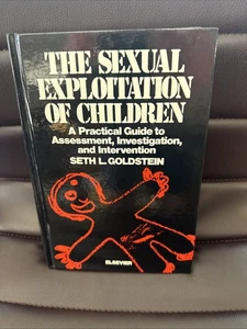 Goldstein, Seth L. The Sexual Exploitation of Children. A Practical Guide 1987 - Picture 1 of 10