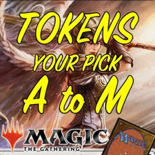 MTG TOKENS From ANGEL to MYR A to M Your Choice - BUY 4 OR MORE GET 50% OFF