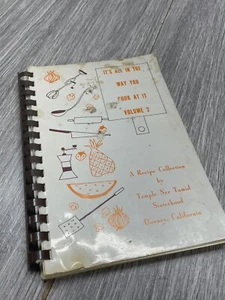 Its All in the Way You Cook At It Vol 2 Temple Ner Tamid Sisterhood CA Recipes - Picture 1 of 12