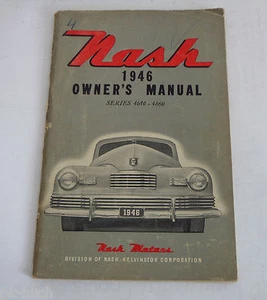 Istruzioni Per L'Uso Manuale Nash Motors / Serie 4640 - 4660, 1946 - Picture 1 of 1