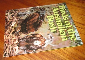 BIRDS of the AUSTRALIAN BUSH ~ Bay Books. Austn Wildlife Series Hb in MELB - Imagen 1 de 20