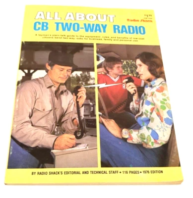 ALL ABOUT “CB Radio” TWO WAY RADIO PAPERBACK BOOK 1976 RADIO SHACK - Image 1 of 4