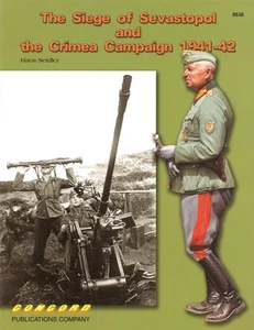 The Siege of Sevastopol and the Crimea Campaign 1941-42 - Picture 1 of 2