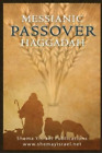 Todd D Bennett Messianic Passover Haggadah (Tascabile)