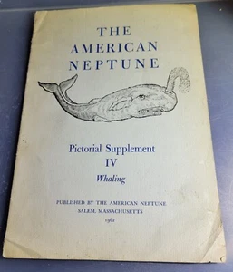 The American Neptune Pictorial Supplement Whaling 1962 Salem Massachusetts - Picture 1 of 6