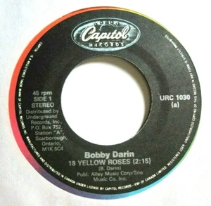 BOBBY DARIN * 45 * 18 Yellow Roses * 1960's * UNPLAYED Canada Vinyl Press * RI - Picture 1 of 2